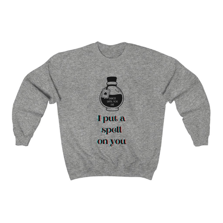 I Put a Spell on You Unisex Crewneck Sweatshirt